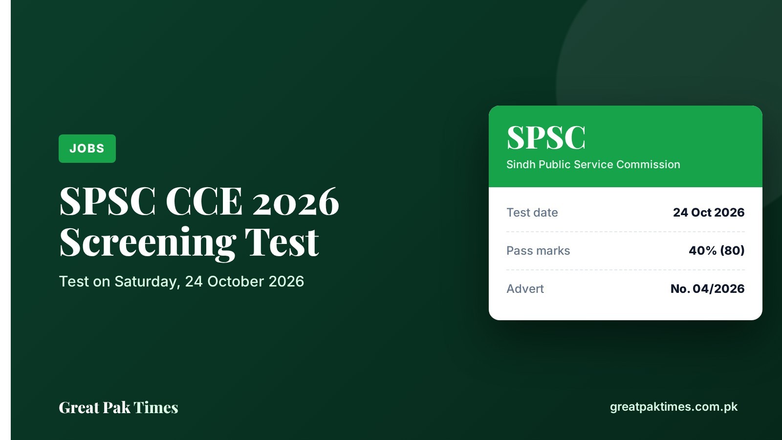 SPSC CCE 2026 screening test date 24 October 2026 and passing marks