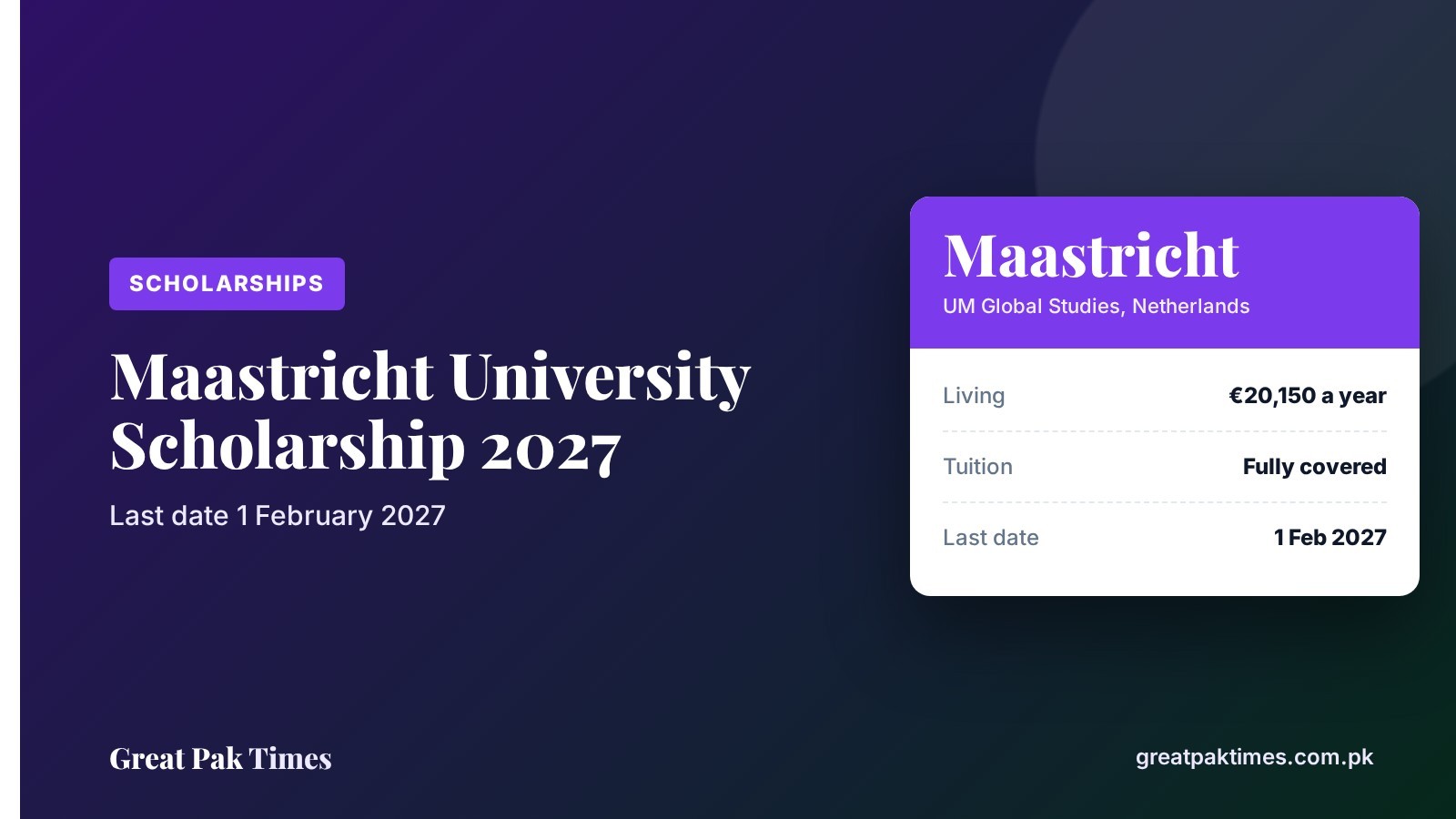 Maastricht University scholarship 2027 for Pakistani students, last date 1 February 2027